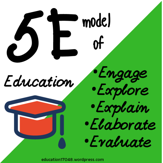 5E model of education , educational REFORMS, journey of life continues